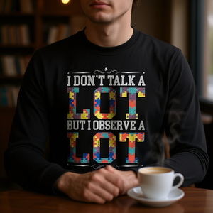 Je ne parle pas beaucoup mais je fais beaucoup d'observations T-shirt à manches longues - Product Image 3