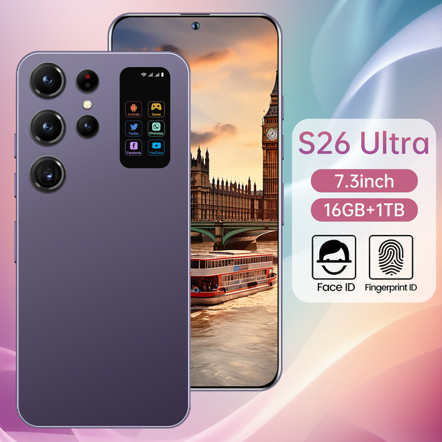 Wholesale Smartphone S26 Ultra 16GB RAM 1TB Storage 7.3-inch 5G LTE CDMA Dual SIM Face Recognition Unlock Android Phone