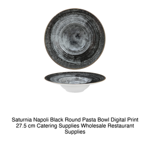 Napoli Black Round Pasta Bowl Ø 27.5 cm Inner Ø 14.5 cm Saturnia <b>Digital</b> Print - Product Image 2
