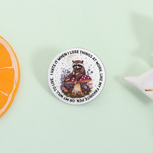 Pin de Esmalte con Diseño de Mapache y Hongo, Divertido, con la Frase 'Odio Perder Cosas en el Trabajo, Mi Voluntad de Vivir', Regalo para Trabajadores de Oficina - Product Image 2