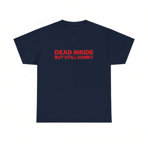 T-shirt Unisex 'Dead Inside But Still Horny' con Stampa Serigrafica, Manica Corta, Stile Gen Z - Product Image 3