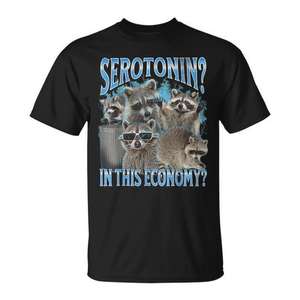 T-shirt unisexe à manches courtes et col rond avec impression numérique du motif Serotonin In This Economy Raccoon Meme pour adultes - Product Image 1