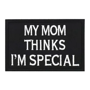 Hot Selling New Design MY MOM THINKS I'M SPECIAL Embroidered Armband Funny College Dorm Slogan Armband Magic Patch
