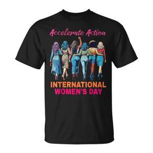 Camiseta del Día Internacional de la Mujer 2025, 8 de Marzo, Acelerar la Acción, Diseño de Empoderamiento Femenino - Product Image 1