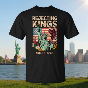T-shirt con stampa della statua della Libertà con bandiera americana, Rejecting Kings Since 1776 - Product Image 3