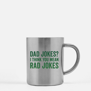 Dad Jokes I Think You Mean Rad Jokes Tazza in oro e argento - Product Image 2