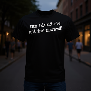 Camiseta Tem Bluudude Get In Now, camiseta promocional negra para hombre - Product Image 3