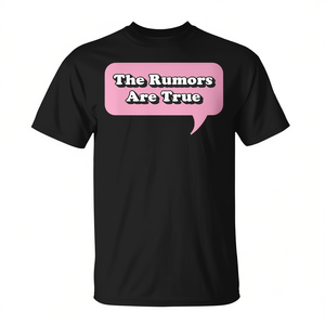 The Rumors Are True Gossip - Camiseta divertida, informal y a la moda - Product Image 2
