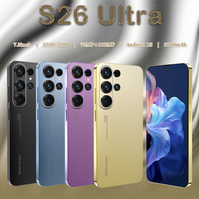 2026 Hot Selling S26 Ultra Android Smartphone 8000mAh Battery Ten-Core CPU Multi-Language