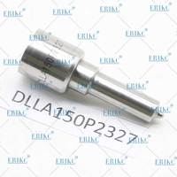ERIKC 0433172327 DLLA 150P 2327 Injecteur à rampe commune, buse DLLA 150P2327, buse à rampe commune DLLA 150 P2327 pour 0 445 110 486