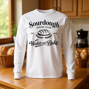 Camiseta de manga larga Sourdough Social Club con diseño de Wake And Bake Bread Lover - Product Image 3