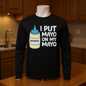 T-shirt a maniche lunghe I Put Mayo On My Mayo Mayonnaise - Product Image 3