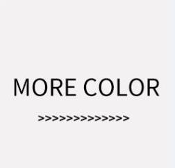 Si vous avez besoin d'autres couleurs, veuillez nous contacter.