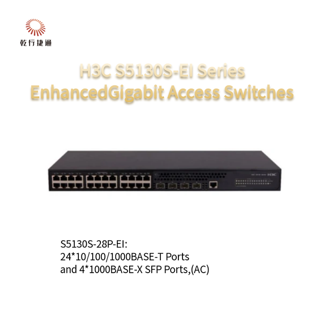 H3C S5130S-EI Series  Enhanced Gigabit Access Switches  S5130S-28P-EI