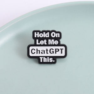 Attendez, laissez-moi regarder sur ChatGPT ! Broche en émail avec citations humoristiques, badges pour sac à dos, épingles à revers, accessoires de bijoux, cadeaux pour amis - Product Image 1