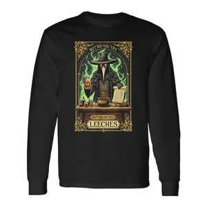 But Did You Try Leeches Plague Doctor T-shirt à manches longues unisexe col rond impression numérique design promotionnel - Product Image 1
