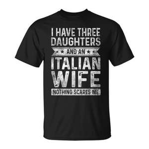 Camiseta para hombre con la frase 'Tengo tres hijas y una esposa italiana', regalo familiar - Product Image 1