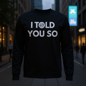 Camiseta de manga larga I Told You So Cryptocurrency XLM - Product Image 3