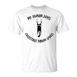 T-shirt pour les amoureux des chats et des bobines de rubans, collection My Human Loves - Product Image 1