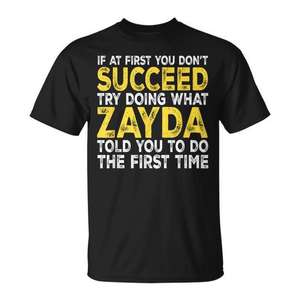Zayda, si en primeras etapas no consigues lo que quieres, intenta hacer lo que la camiseta te indica. - Product Image 1
