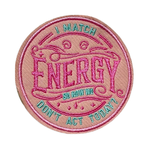 Drôle sarcastique 'I Match Energy We Don't Act Today' Patchs appliques en tissu de broderie à coudre thermocollant pour vêtements de chapeaux de camionneur - Product Image 1