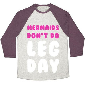 Maglietta da baseball unisex Tri-Blend con stampa Mermaids Don't Do Leg Day - Product Image 5