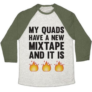 My Quads Have a New Mixtape and It Is Fire Unisex Tri-Blend <b>Baseball</b> <b>Tee</b> - Product Image 3