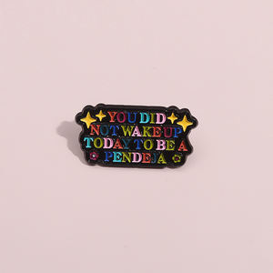 No te despertaste hoy para ser un Pendeja, alfileres esmaltados, Arco Iris, cita positiva, solapa, mochila, insignia, broches de Metal, joyería orgullosa - Product Image 2