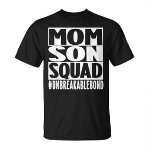 <b>Mom</b> <b>Son</b> Squad T-Shirt Unbreakable Bond Family Shirt - Product Image 2