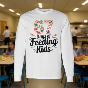 Camiseta de manga larga con estampado de 67 días de alimentación de niños, regalo para trabajadores de la cafetería - Product Image 3
