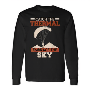 Camiseta de manga larga Paraglider Catch The Thermal Embrace The Sky - Product Image 2