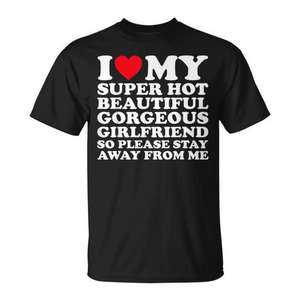 T-shirt Super Hot Beautiful Gorgeous Gf - Un article promotionnel élégant et tendance pour vos proches - Product Image 1