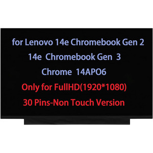 Замена экрана 14.0 дюймов для Lenovo 14e Chromebook Gen 2 3 Chrome 14APO6, ЖК-дисплей 30-контактный FullHD 1920*1080 (без сенсорного ввода) - Product Image 1