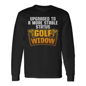 T-shirt a maniche lunghe Golf Widow per golfisti, design divertente con messaggio sul status stabile - Product Image 1