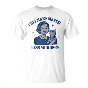 Camiseta para amantes de los gatos: Los gatos me hacen sentir menos asesino/a - Product Image 2