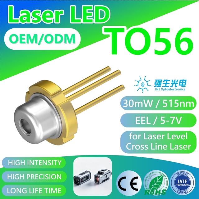 JNJ TO56 Laser LED Diode Green Light 30mW 515nm EEL OEM ODM Customization for Stage Light Laser Positioning Instrument