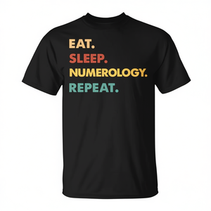 T-shirt Eat Sleep Numerology Repeat pour les amateurs de numérologie - Product Image 2