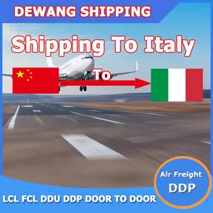 Dewang Shipping To Italy Chinese Freight Forwarder Shipping Agent Air Freight DDP Door To Door From China Shipping To Italy