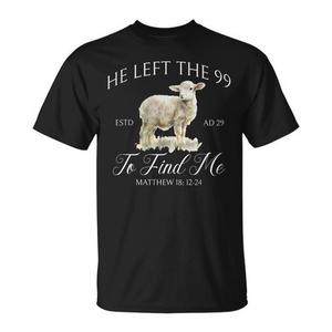 Il a quitté les 99 pour me trouver T-shirt chrétien Matthieu 18:12-24 Motif Agneau Noir - Product Image 1