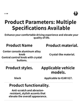 Adaptation pour accessoires Icaur V27 - Couvercle de bouton en cristal pour console centrale - Accessoires de protection et de modification de l'intérieur de la voiture.