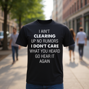 No me interesa despejar la caja de confusión de rumores, no me importa lo que escuchaste - Camiseta - Product Image 3