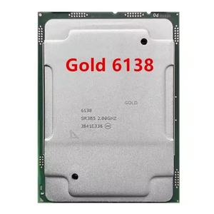 CPU pour Intel Xeon Gold 6138 SR3B5 LGA 3647 2.0Ghz 20-Core 125W Processeur de haute qualité 6144 6146 6130 6142 6152 6136 6150 - Product Image 2