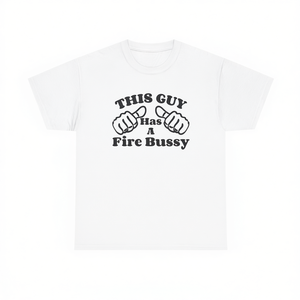 Camiseta con diseño de This Guy Has A Fire Bussey, camiseta divertida con meme, regalo divertido - Product Image 1