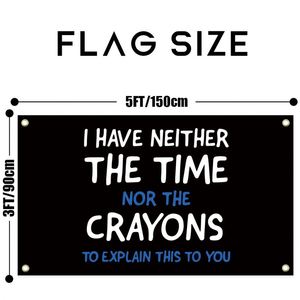 Tapisserie murale décorative 3x5 pieds pour chambre, dortoir universitaire, chambre à coucher, salon - Je n'ai ni le temps, ni l'espace pour ça. - Product Image 2