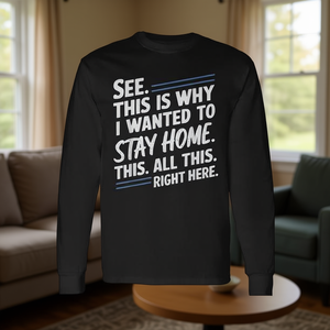 Vea, por eso quería quedarme en casa, camiseta de manga larga - Product Image 3