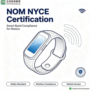 Bracelet intelligent certifié NOM <span class=keywords><strong>NYCE</strong></span> |   Assistance à la conformité du marché mexicain |   Service de certification et de test tout-en-un |   Délai de livraison de 30 jours - Product Image 1