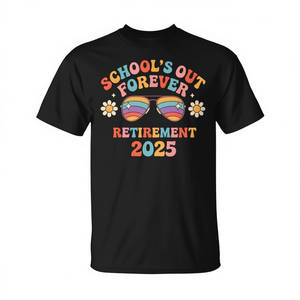 T-shirt « Schools Out Forever Retirement 2025 » avec motif de lunettes de soleil, cadeau pour enseignant - Product Image 2