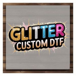 Custom Glitter DTF Transfers t Shirt Clothing Printing Transferable Film Fabrics Heat Press <b>Stickers</b> Dtf Printer Transfer - Product Image 1