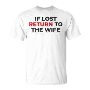 Camiseta para marido con la frase 'Si se pierde, regresa a la esposa', regalo para parejas, camiseta divertida - Product Image 2