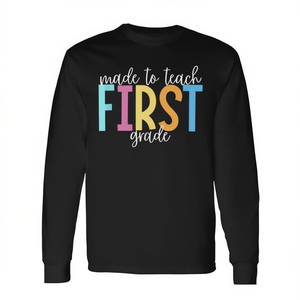 Camiseta de manga larga para profesores de primer grado, hecha para enseñar, para el regreso a clases - Product Image 2